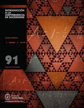 portada Introducción a la Convergencia de Sucesiones 91 Apuntes de Estudio (in Spanish)