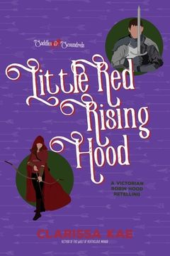 portada Little Red Rising Hood: A Saddles & Scoundrels Novella (en Inglés)