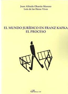 portada El Mundo Jurídico en Franz Kafka. El Proceso (in Spanish)