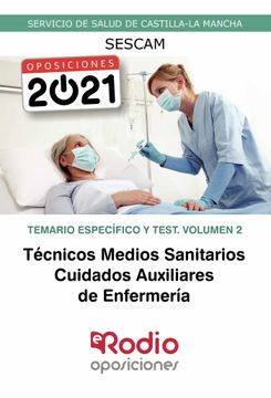 portada Técnicos Medios Sanitarios. Cuidados Auxiliares de Enfermería. Temario Específico y Test. Volumen 2: Servicio de Salud de Castilla-La Mancha