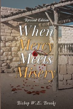 portada When Mercy Meets Misery (en Inglés)