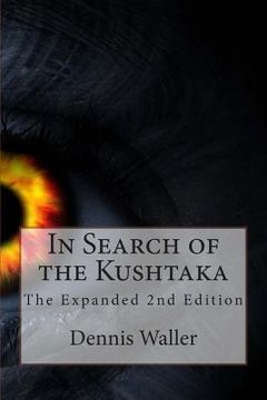 portada In Search of the Kushtaka The Expanded 2nd Edition (in English)