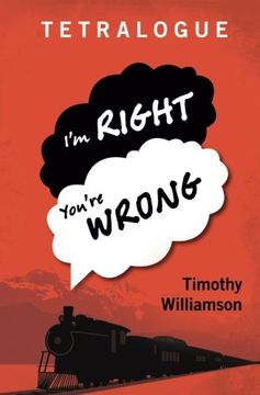 portada Tetralogue: I'm Right, You're Wrong (en Inglés)