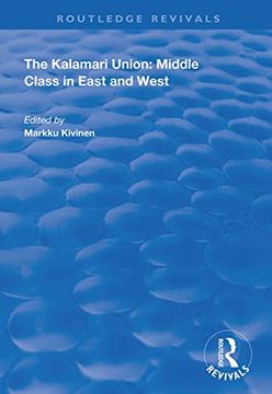 portada The Kalamari Union: Middle Class in East and West