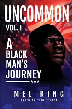 portada Uncommon: A Black Man's Journey (en Inglés)