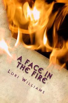 portada A Face in the Fire (en Inglés)