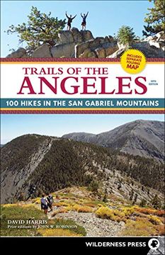 portada Trails of the Angeles: 100 Hikes in the san Gabriel Mountains (in English)