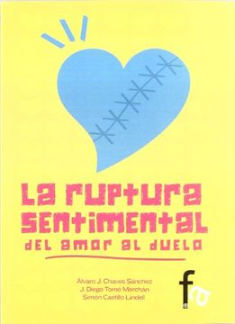 portada La Ruptura Sentimental: Del Amor al Duelo (in Spanish)