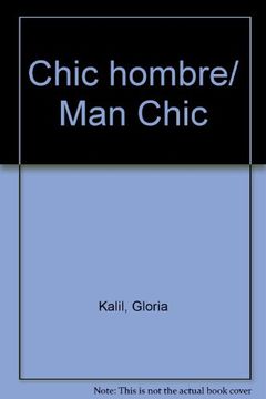 portada Chic Hombre: Manual de Moda y Estilo (in Spanish)