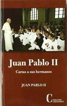 portada Juan Pablo ii. Cartas a sus Hermanos (in Spanish)