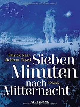 portada Sieben Minuten Nach Mitternacht: Roman (in German)