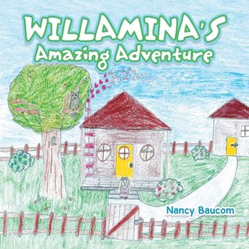 portada Willamina's Amazing Adventure (in English)