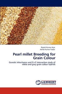 portada pearl millet breeding for grain colour (en Inglés)