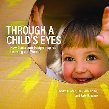 portada Through a Child'S Eyes: How Classroom Design Inspires Learning and Wonder (en Inglés)