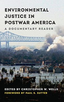 portada Environmental Justice in Postwar America: A Documentary Reader (Weyerhaeuser Environmental Classics) (en Inglés)