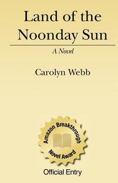 portada land of the noonday sun (en Inglés)