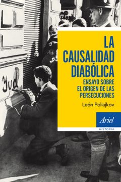 portada La Causalidad Diabólica: Ensayo Sobre el Origen de las Persecuciones (in Spanish)