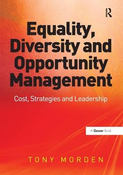 portada Equality, Diversity and Opportunity Management: Costs, Strategies and Leadership (en Inglés)
