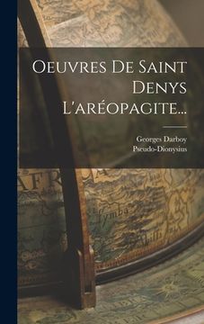 portada Oeuvres De Saint Denys L'aréopagite... (en Francés)