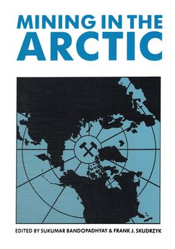 portada Mining in the Arctic (en Inglés)