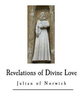 portada Revelations of Divine Love: Anno Domini 1373 (en Inglés)