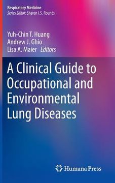 portada a clinical guide to occupational and environmental lung diseases (en Inglés)