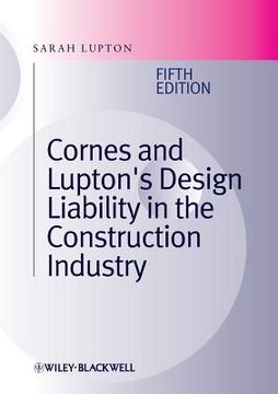 portada Cornes and Lupton's Design Liability in the Construction Industry (en Inglés)