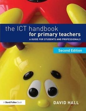 portada The ICT Handbook for Primary Teachers: A Guide for Students and Professionals (en Inglés)