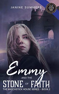 portada Emmy and the Stone of Faith (Matchstick House) (en Inglés)