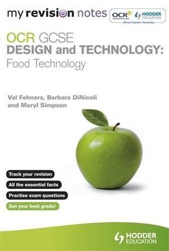 portada My Revision Notes: OCR GCSE Design and Technology: Food Technology