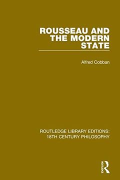 portada Rousseau and the Modern State (Routledge Library Editions: 18Th Century Philosophy) (en Inglés)