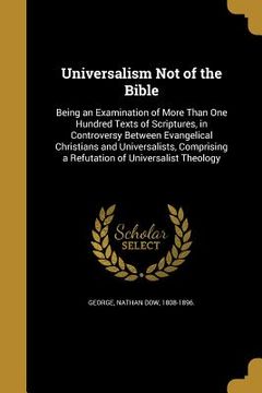 portada Universalism Not of the Bible (en Inglés)