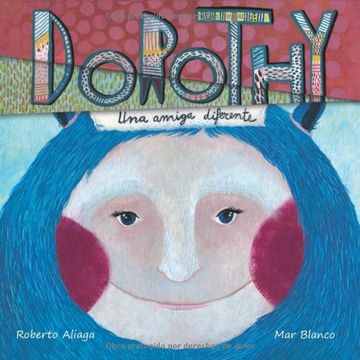 portada Dorothy: Una Amiga Diferente (in Spanish)