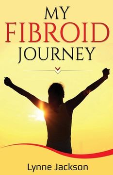 portada My Fibroid Journey