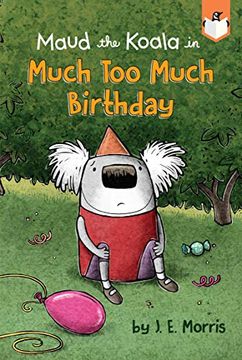 portada Much too Much Birthday (Maud the Koala) (in English)