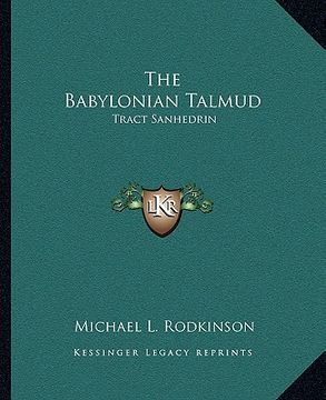 portada the babylonian talmud: tract sanhedrin (en Inglés)