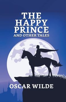 portada The Happy Prince And Other Tales (en Inglés)
