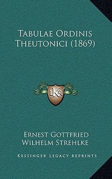 portada Tabulae Ordinis Theutonici (1869) (en Latin)