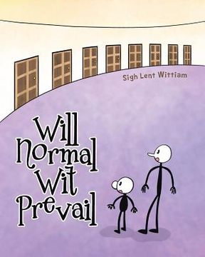 portada Will Normal Wit Prevail (en Inglés)
