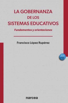 portada La Gobernanza de los Sistemas Educativos (in Spanish)