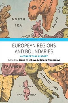portada European Regions and Boundaries: A Conceptual History (European Conceptual History) (en Inglés)