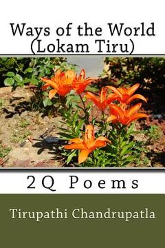portada Ways of the World (Lokam Tiru): 2Q Poems