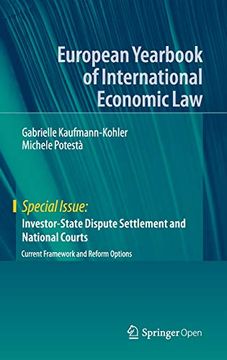portada Investorstate Dispute Settlement and National Courts Current Framework and Reform Options European Yearbook of International Economic law (in English)