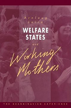 portada Welfare States and Working Mothers Paperback 