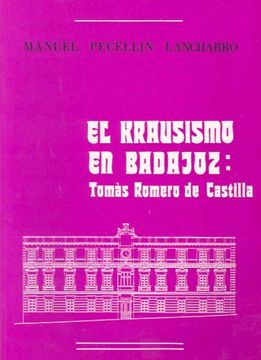 portada El krausismo en Badajoz. Tomás Romero de Castilla
