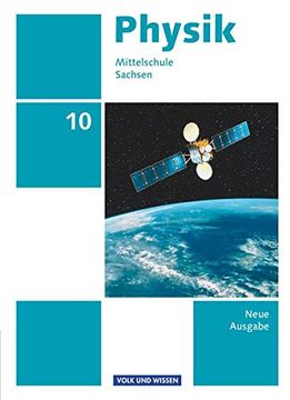 portada Physik - Ausgabe Volk und Wissen 10. Schuljahr - Mittelschule Sachsen - Schülerbuch (en Alemán)