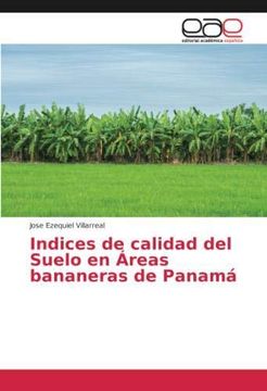 portada Indices de calidad del Suelo en Áreas bananeras de Panamá (in Spanish)