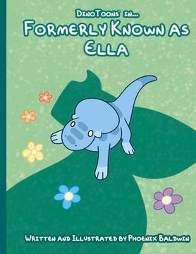 portada Formerly Known as Ella: Volume 2 (en Inglés)