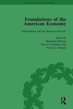 portada The Foundations of the American Economy Vol 2: The American Colonies from Inception to Independence