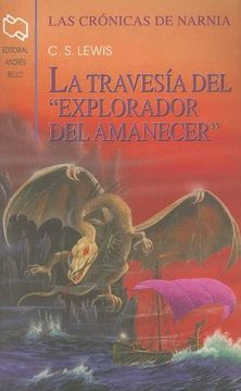 portada Cronicas de Narnia 3 la Travesia del Explorador del ama (in Spanish)
